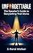 Unforgettable: The Speaker’s Guide to Storytelling That Sticks
