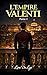L'Empire Valenti : Partie 1 (French Edition)