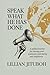 Speak What He Has Done: A guided Journey for Sharing Your Testimony with Clarity and Confidence