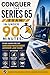 Conquer the Series 65 Exam in Under 90 Minutes: Study Guide for the Uniform Investment Adviser Law Exam Covering Economic Factors, Investment Vehicles, ... Regulations, and Ethics (Investment Exams)