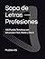 Sopa de Letras — Profesiones: 100 Puzzles Temáticos con Soluciones: Fácil, Medio y Difícil (Spanish Edition)
