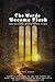 The Words Become Flesh - Traveling Back Into Time: The Kingdom Revealed and the Internal Return of Christ