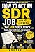 How to Get an SDR Job with No Experience: The SDR Offer Stack | Scripts, Interview Answers, and Templates to Get Hired Fast