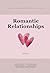 Romantic relationships: The Daily Relationship Reset (May edition)