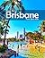 Brisbane, Australia: A Visual Journey Through Stunning Landmarks, Travel and Nature lovers.