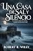 Una casa de sal y silencio: Un romance gótico de secretos, traición y una herencia oculta (Spanish Edition)