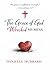 The Grace of God Wrecked My Mess