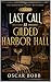 Last Call at Gilded Harbor Hall : A Borrowed Finery Mysteries Cozy Mystery (The Borrowed Finery Mysteries Book 5)