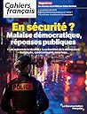 En sécurité ? - N°451: Malaise démocratique, réponses publiques (French Edition)