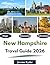 New Hampshire Travel Guide 2026: "Sights, Adventures, Local Gems"