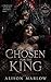 Chosen for the King: A Dark Vampire Captive Romance (The Blood Throne Series Book 1)