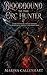 Bloodbound to the Orc Hunter: A Dark Winter Orc Fantasy Romance of Sacred Rites, Survival, and Chosen Bond ( BOOK 2 ) (Bloodbound to the Frost Throne)