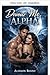 Devórame, Alfa (Serie Corazones Salvajes) (Spanish Edition)