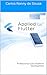 Applied Flutter: Professional Cross-Platform Development