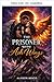 La Prisionera con Alas de Ceniza (Fantasía y Sobrenatural) (Spanish Edition)