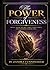 The Power of Forgiveness