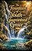The Fountain of Youth - Guaranteed Grace by John Coyle