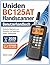 Uniden BC125AT Handscanner Benutzerhandbuch: Einfache Übersicht zum Einstellen und Speichern lokaler Radiosender. (German Edition)