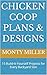 Chicken Coop Plans & Designs: 15 Build-It-Yourself Projects for Every Backyard Size (Backyard Chickens for Beginners)