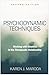 Psychodynamic Techniques: Working with Emotion in the Therapeutic Relationship