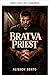 Sacerdote Bratva (Votos Profanos) (Spanish Edition)