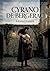 Cyrano de Bergerac: Une pièce de théâtre néo-romantique d'Edmond Rostand, où lyrisme et grands sentiments se rencontrent à l'Hôtel de Bourgogne en 1640. (French Edition)