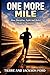 One More Mile: How Discipli...
