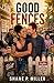 Good Fences