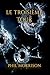 Le Troisième Tour (French Edition)