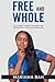 Free and Whole, My Journey Towards Education as a Fulani Muslim Girl