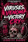Viruses, Venom, &...