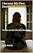 I became My own Home : The Story of a Girl Who Was Never Seen