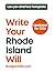 Write Your Rhode Island Will