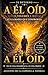 El Retorno - A Él Oíd Volumen I (Spanish Edition)