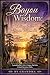 Bayou Wisdom: Letters to My Seven Miracles