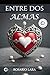 Entre dos almas (Spanish Edition)
