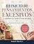 REINICIO DE PENSAMIENTOS EXCESIVOS CUADERNO DE TRABAJO PARA MUJERES: Una guía paso a paso para calmar tu mente, Rompe los patrones mentales y recupera el control emocional. (Spanish Edition)
