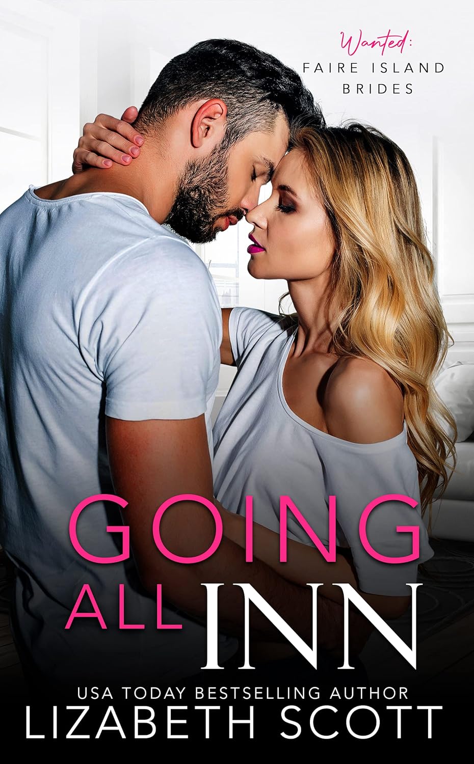 Going All Inn (Faire Island Bride #1)