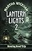 Lantern Lights 2: Roaring R...
