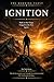 The Morning Vault: Ignition: A Doctrine for the Man Who Has Done the Work (The Morning Vault - Men's Line Book 4)