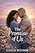 The Promise of Us: Book Five in the Hearts in Bloom Series