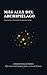 Mas allá del Archipiélago. : Innovación y Sociedad en América Latina (Spanish Edition)