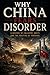 Why China Fears Disorder
