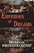 Emperors of Dreams: Drugs i...
