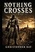 Nothing Crosses
