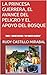 LA PRINCESA GUERRERA, EL AVANCE DEL PELIGRO Y EL APOYO DEL BOSQUE: TOMO 2 (PRINCIPES VALIENTES ILUSTRADO) (Spanish Edition)