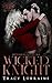 Ritterberg-Imperium: Wicked Knight: Alternative Edition (Ritterberg-Imperium Alternative Editions) (German Edition)