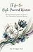 Intermittent Fasting for the High-Powered Woman: Efficient Fasting Strategies to Thrive in Your Demanding Career and Beyond