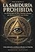 LA SABIDURÍA PROHIBIDA: Volumen I: Los 21 Principios de Enoc, Salomón y Hermes que Intentaron Ocultar para Siempre: Cómo Aplicarlos a tu Mente, tu Destino y tu Vida Hoy. (Spanish Edition)