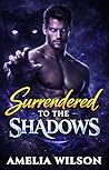 Surrendered to Sh...